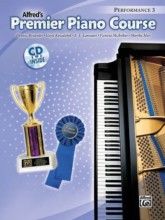 Alfred's Premier Piano Course - Performance 3 W/ CD 1 Alfred's Premier Piano Course - Performance 3 W/ CD