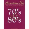 American Pop 70's & 80's - Hard To Find Songs