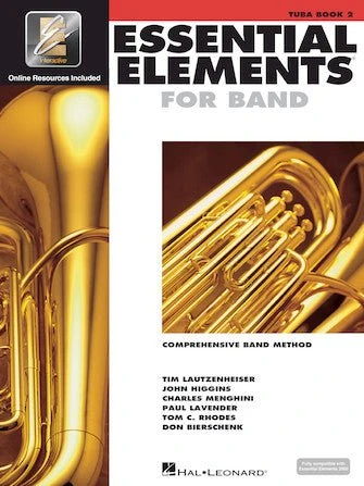 ESSENTIAL ELEMENTS FOR BAND – Book 2 With EEi Tuba In C (B.C.) 1 ESSENTIAL ELEMENTS FOR BAND – Book 2 With EEi Tuba In C (B.C.)