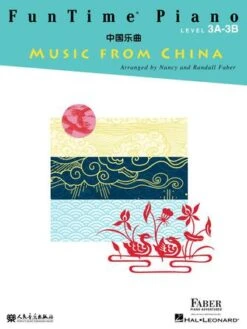 FunTime® Piano Music From China Level 3A-3B