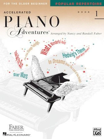 Hal Leonard Faber Piano Adventures® Accelerated Piano Adventures For The Older Beginner - Popular Repertoire Book 1 1 Hal Leonard Faber Piano Adventures® Accelerated Piano Adventures For The Older Beginner - Popular Repertoire Book 1
