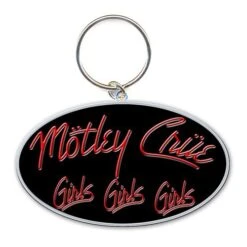 MOTLEY CRUE KEYCHAIN: GIRLS, GIRLS, GIRLS (ENAMEL IN-FILL)