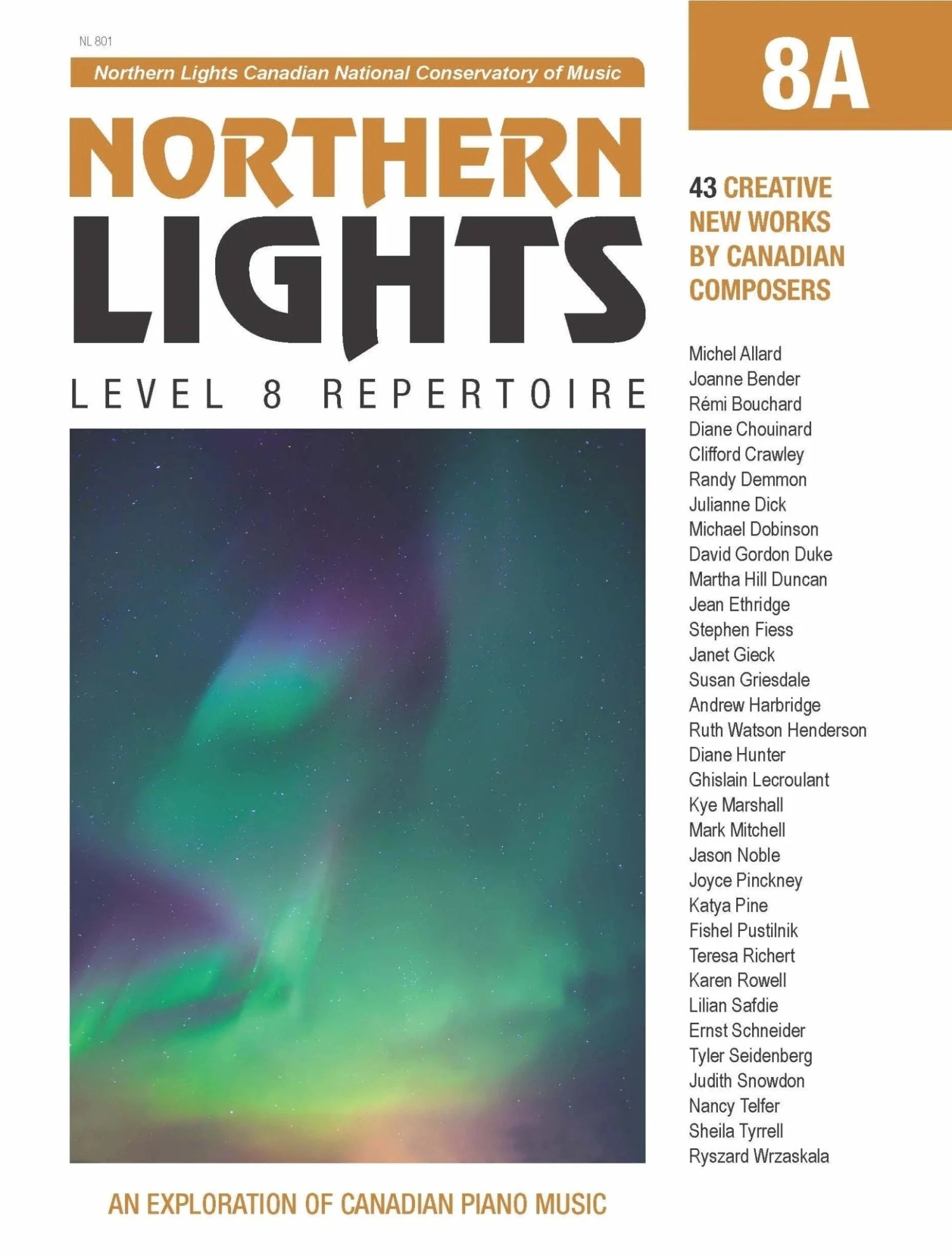 Northern Lights 8A – Repertoire 1 Northern Lights 8A – Repertoire