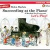 Succeeding At The Piano Lesson Book - Preparatory (2nd Edition) 3 Succeeding At The Piano Lesson Book - Preparatory (2nd Edition) -Faders Music Store succeeding at the piano lesson book preparatory 2nd edition fjh music company 563087