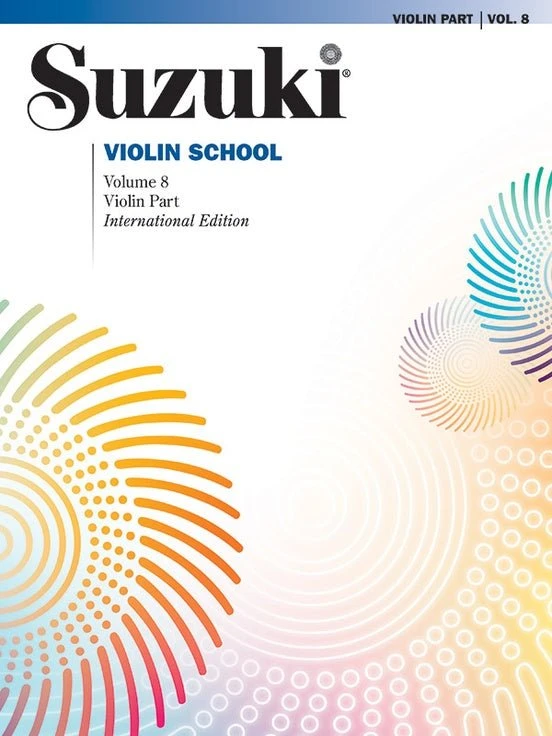 Suzuki Violin School, Volume 8 1 Suzuki Violin School, Volume 8