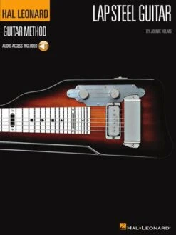 THE HAL LEONARD LAP STEEL GUITAR METHOD
