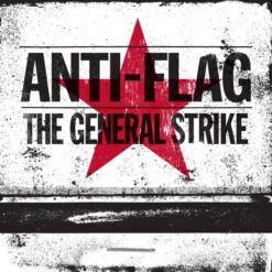 VINYL Anti Flag The General Strike (10th Ann.)