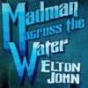 VINYL Elton John Madman Across The Water -Faders Music Store vinyl elton john madman across the water fab 887446