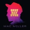 VINYL Mac Miller Best Day Ever 3 VINYL Mac Miller Best Day Ever -Faders Music Store vinyl mac miller best day ever lavender fab 498530