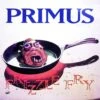 VINYL Primus Frizzle Fry (Remastered) -Faders Music Store vinyl primus frizzle fry remastered fab 872115