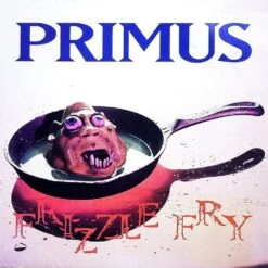 VINYL Primus Frizzle Fry (Remastered)