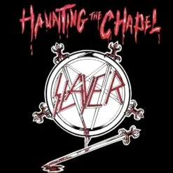 VINYL Slayer Haunting The Chapel