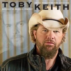VINYL Toby Keith Should've Been A Cowboy (25th Ann.)