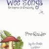 Wee Songs Pre-Reader -Faders Music Store wee songs pre reader debra wanless 560551
